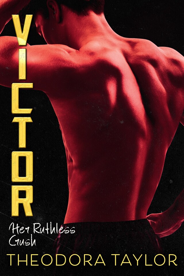 Portada de libro para VICTOR: Her Ruthless Crush