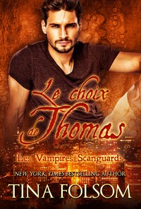 Le choix de Thomas