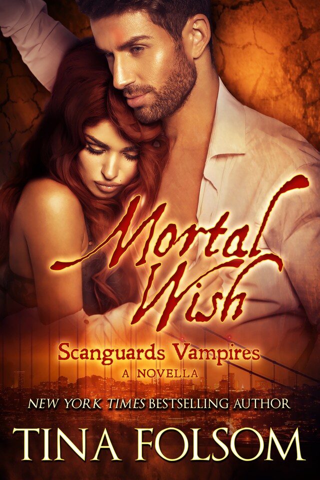 Book cover for Mortal Wish (A Scanguards Vampires Novella)