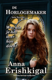 De Horlogemaker: een novelle