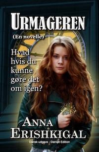 Urmageren: en novelle (Dansk udgave)
