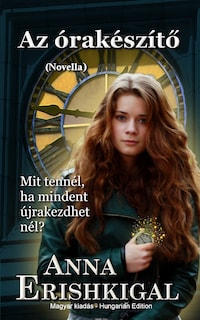 As orakeszito novella (Magyar kiadás)