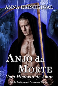 Anjo da Morte: Uma História de Amor (Edição Portuguesa)