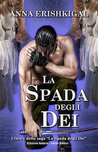 La Spada degli Dei (Edizione Italiana)