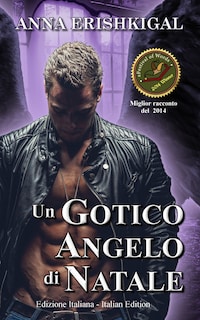 Un Gotico Angelo di Natale (Edizione Italiana)