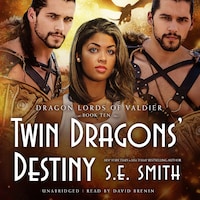 Twin Dragons’ Destiny