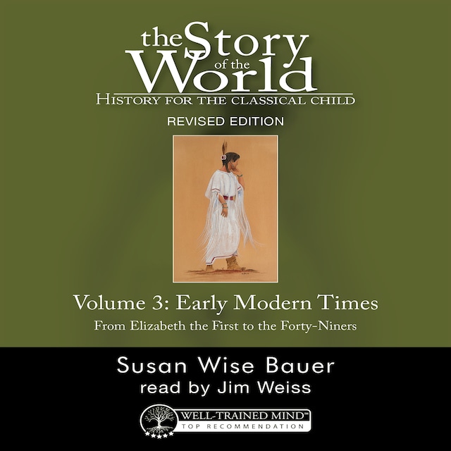 Book cover for The Story of the World, Vol. 3 Audiobook, Revised Edition