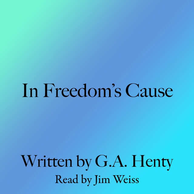 Portada de libro para In Freedom's Cause