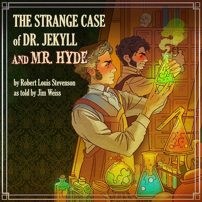 The Strange Case of Dr Jekyll and Mr. Hyde