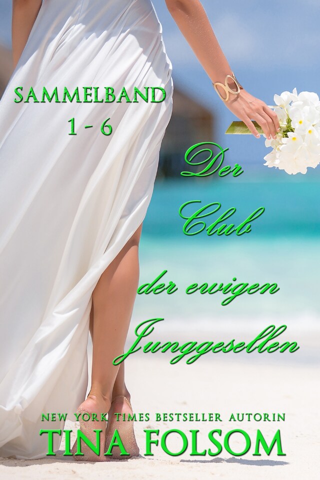 Book cover for Der Club der ewigen Junggesellen (Band 1 - 6)