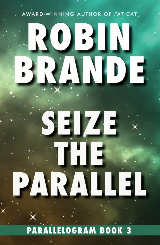 Book cover for Seize the Parallel
