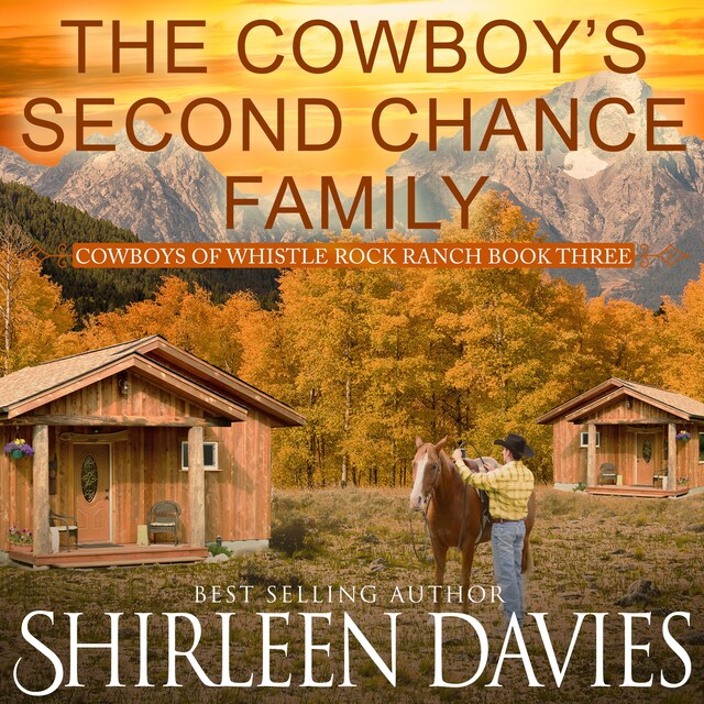 Couverture de livre pour The Cowboy's Second Chance Family