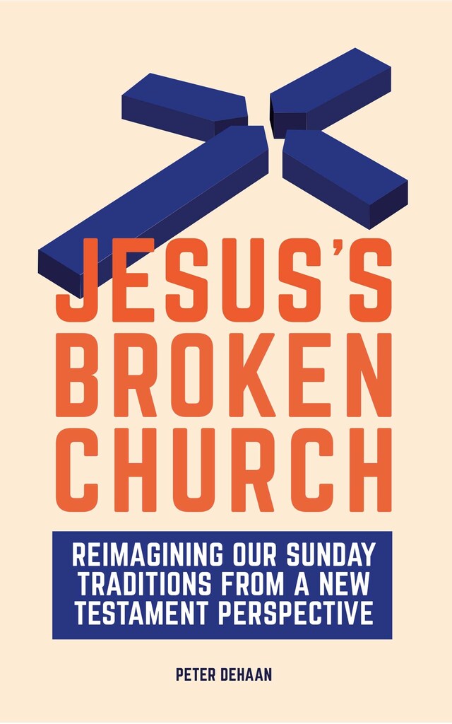 Book cover for Jesus’s Broken Church