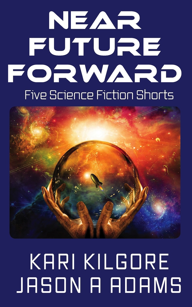 Near Future Forward Buchcover für Near Future Forward