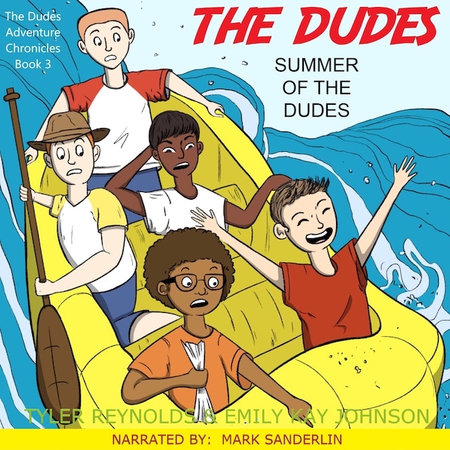 Book cover for The Dudes: Summer of the Dudes