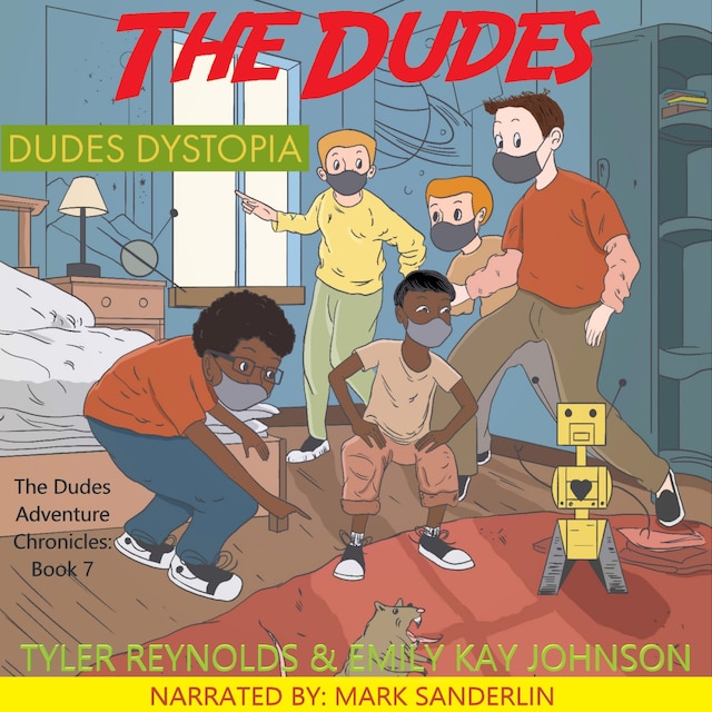 Bogomslag for The Dudes: Dudes Dystopia