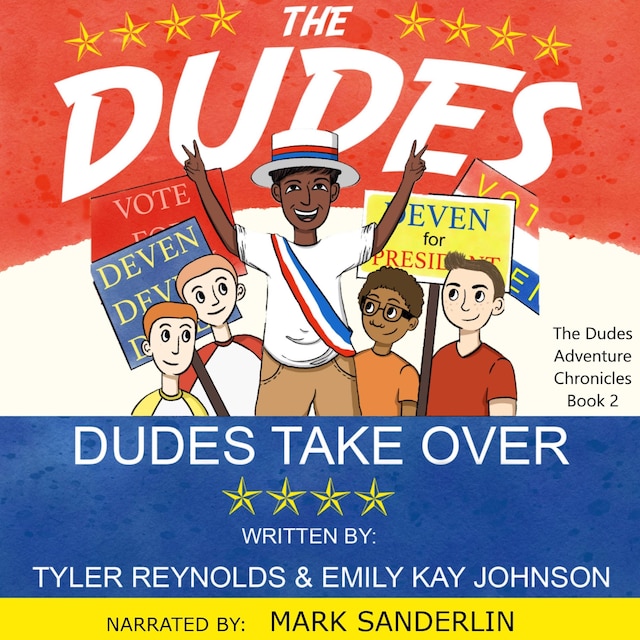 Book cover for The Dudes: Dudes Take Over