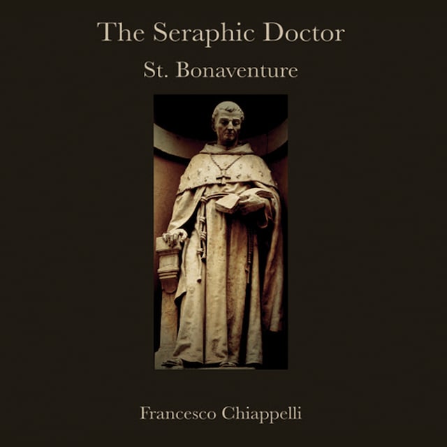 Book cover for The Seraphic Doctor
