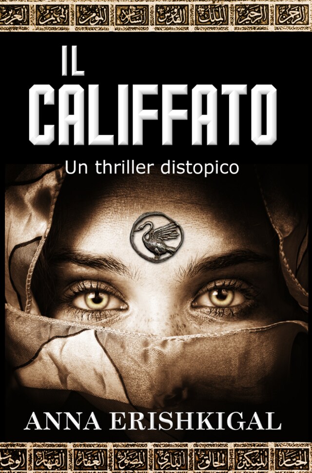 Copertina del libro per Il califfato: un thriller distopico (Edizione Italiana)