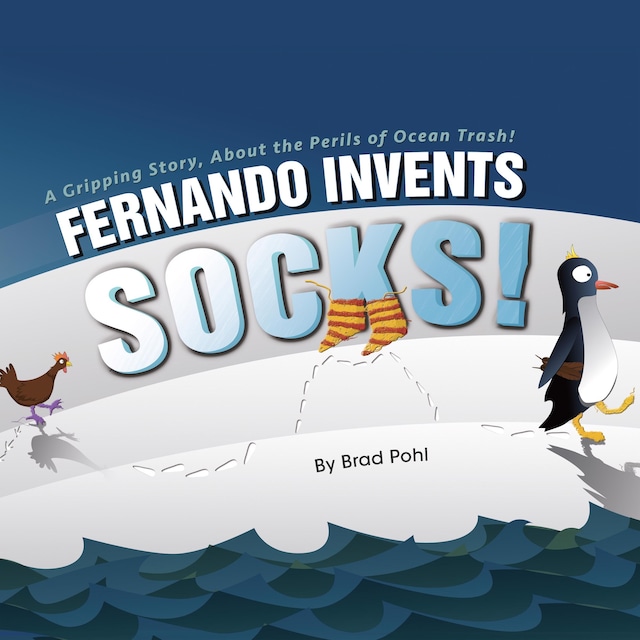Kirjankansi teokselle Fernando Invents Socks!