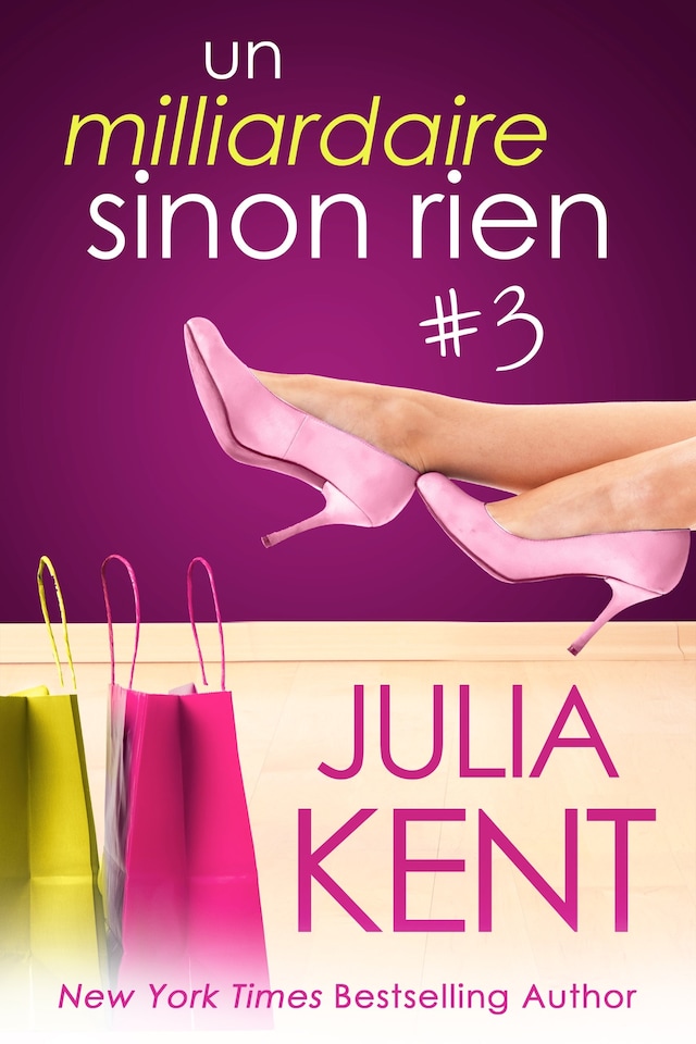 Copertina del libro per Un milliardaire sinon rien, tome 3