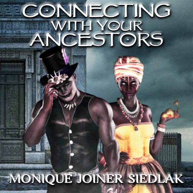 Bokomslag for Connecting With Your Ancestors