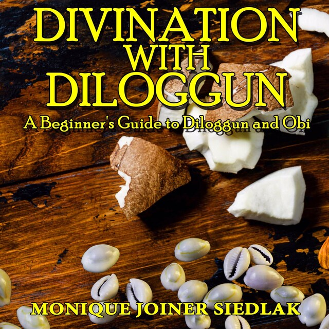 Portada de libro para Divination with Diloggún