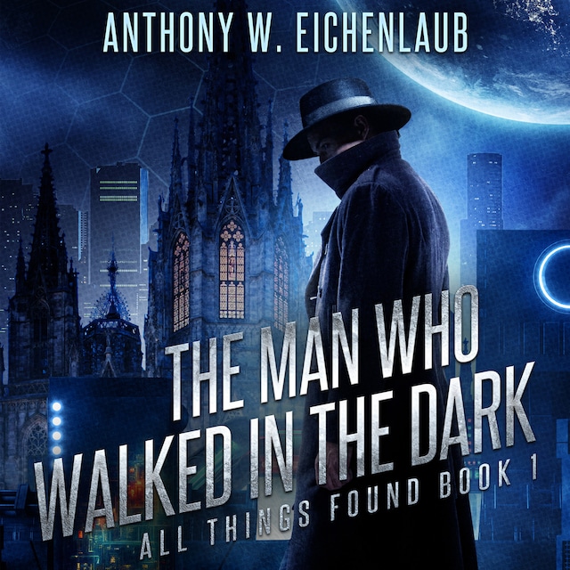 Book cover for The Man Who Walked in the Dark