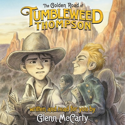 The Golden Road of Tumbleweed Thompson
