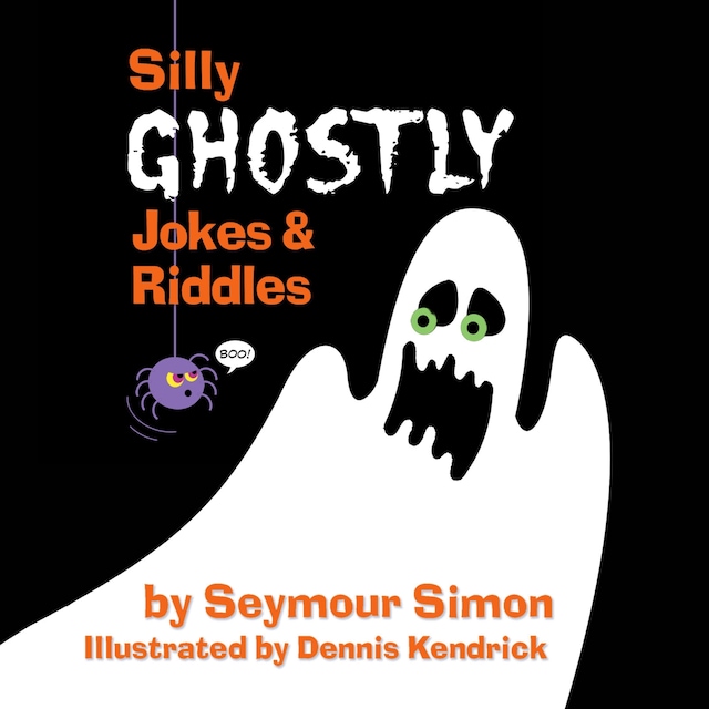 Book cover for Silly Ghostly Jokes & Riddles - Silly Spooky Jokes & Riddles, Book 1 (Unabridged)