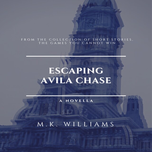 Book cover for Escaping Avila Chase