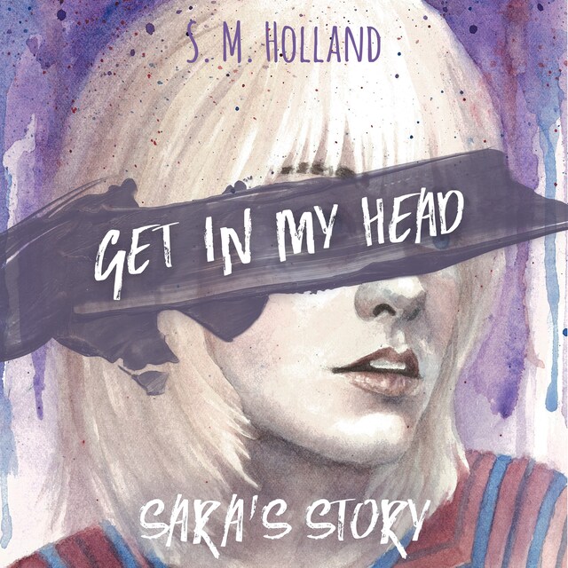 Book cover for Get in My Head: Sara's Story