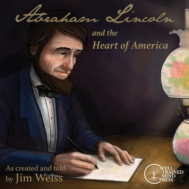 Kirjankansi teokselle Abraham Lincoln and the Heart of America