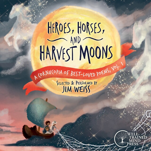 Okładka książki dla Heroes, Horses, and Harvest Moons