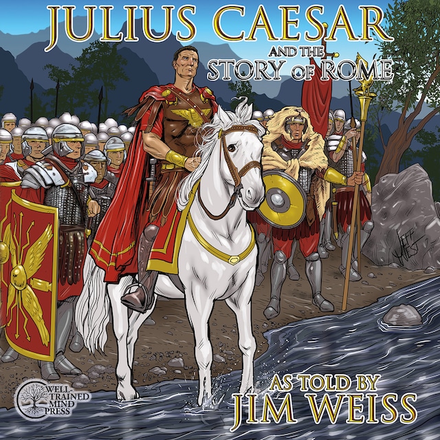 Kirjankansi teokselle Julius Caesar & The Story of Rome