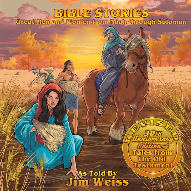 Bokomslag for Bible Stories: Great Men and Women from Noah through Solomon