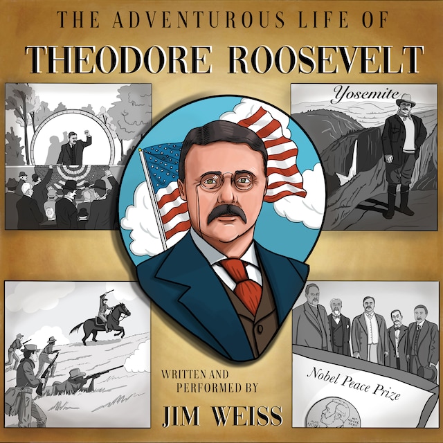 Book cover for The Adventurous Life of Theodore Roosevelt