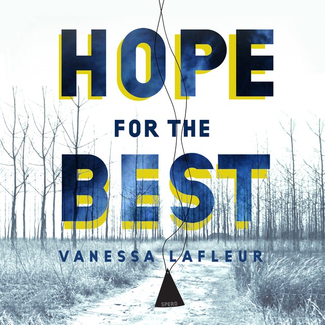 Book cover for Hope for the Best