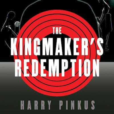 The Kingmaker's Redemption