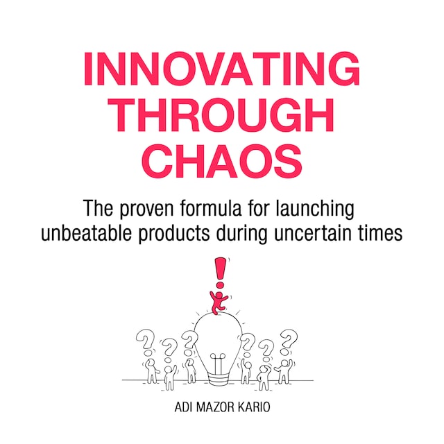 Copertina del libro per Innovating Through Chaos