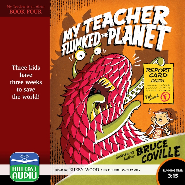 Boekomslag van My Teacher Flunked the Planet - My Teacher is an Alien, Book 4 (Unabridged)