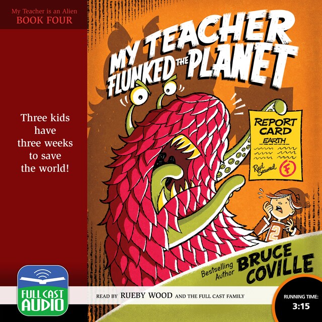 Buchcover für My Teacher Flunked the Planet - My Teacher is an Alien, Book 4 (Unabridged)