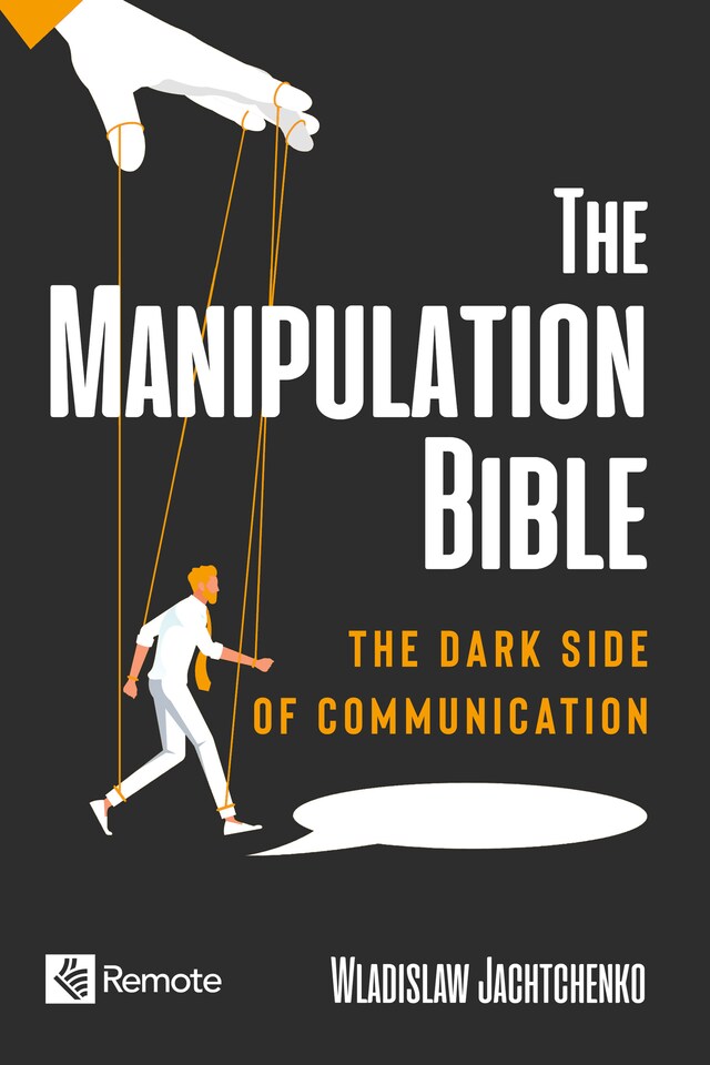 Kirjankansi teokselle The Manipulation Bible