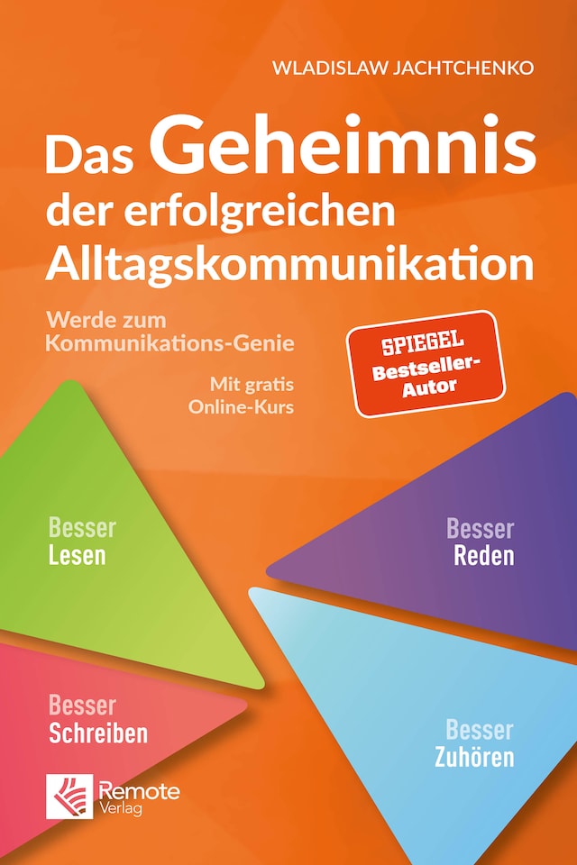 Bogomslag for Das Geheimnis der erfolgreichen Alltagskommunikation