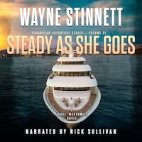 Steady As She Goes