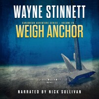 Weigh Anchor