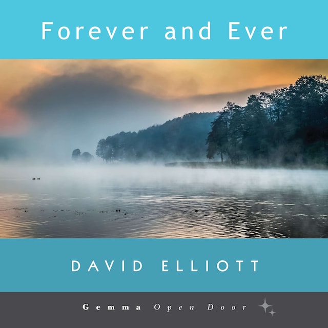 Couverture de livre pour Forever and Ever (Unabridged)