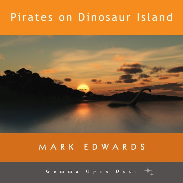 Kirjankansi teokselle Pirates on Dinosaur Island (Unabridged)