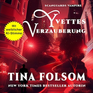 Yvettes Verzauberung als Hörbuch