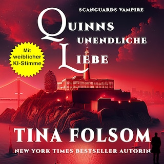 Quinns Unendliche Liebe als Hörbuch